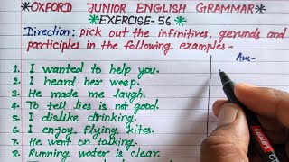 exercise 56  oxford junior english grammar exercise 56  infinitive gerund participle [upl. by Anen217]