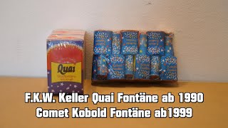 FKW Keller Quai Fontänen mit Knall amp Comet Kobold Fontäne [upl. by Trinee]