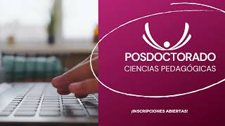 Posdoctorado en Ciencias Pedagógicas [upl. by Sivart]