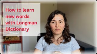 How to use Longman Dictionary to Learn Vocabulary [upl. by Eidnim363]