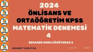 2024 ORTAÖĞRETİM VE ÖNLİSANS KPSS MATEMATİK DENEMESİ 4 kpss [upl. by Annaoj972]