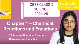 Class 10  Science Chapter 1  Part 12 Types of Chemical Reactions Corrosion and Rancidity  CBSE [upl. by Ahtekal]