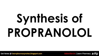 Synthesis of PROPRANOLOL  Beta Adrenergic blockers  Medicinal Chemistry  B Pharmacy  PCI [upl. by Eislehc879]