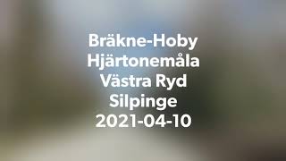 BRÄKNEHOBY  210410  Hjärtonemåla  VÄSTRA RYD  Silpinge  RONNEBY  Blekinge  iPhone SE [upl. by Pussej]