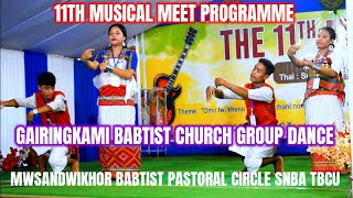 GAIRINGKAMI BABTIST CHURCH  GROUP DANCE  11th MUSICAL MEET MKBPC  aliondebbarma [upl. by Juliano748]