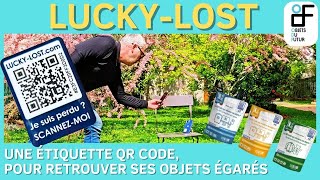 Comment retrouver facilement vos objets perdus avec les étiquettes QR Code Luckylost Lost [upl. by Yendirb735]