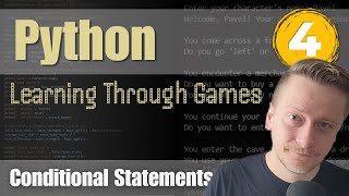 Python 4  Conditional Statements  Game On Learn Python from Scratch [upl. by Suoirad]