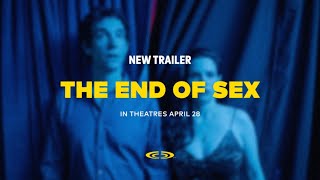 The End of Sex 2023  New Trailer  cINEPLEX [upl. by Loella]