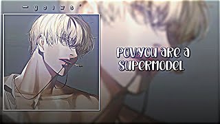 povyou are a supermodel  edit audios  timestamps [upl. by Stanway]