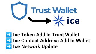 Ice Token Add In Trust Wallet । Ice Contact Address Add In Wallet  Ice Network Update [upl. by Jaclin323]