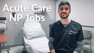 Seven Jobs That An ACUTE CARE Nurse Practitioner Can do [upl. by Platon657]