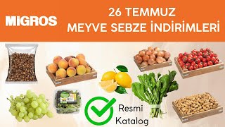 MİGROS 26 Temmuz Meyve Sebze İndirimleri  Aktüel Katalog  Market İndirimleri  Sesli Anlatım [upl. by Yerkovich]