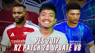 PES 2017 NEW RZ PATCH 2024 UPDATE V8  RZ PATCH SEASON 20242025  PES 2017 PC GAMEPLAY [upl. by Anelle180]