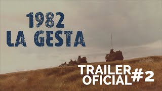 1982 La Gesta 2022  TRAILER OFICIAL 2  4K [upl. by Enowtna]