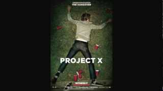 Project X Pursuit Of Happiness [upl. by Notnilk]