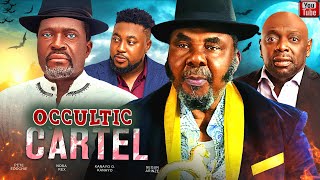 OCCULTIC CARTEL 1 Kanayo O Kanayo Pete Edochie James Oguejiofor Nosa Rex nollywood movie [upl. by Lette243]