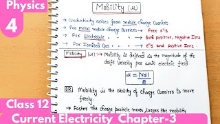 4 Mobility Current and Electricity Chapter3 Class12 Physics neet jee iitjee physics class12 [upl. by Hill224]