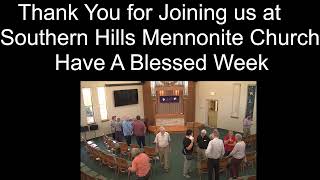 Southern Hills Mennonite Church Worship Service for Oct 13 2024 [upl. by Viveca]