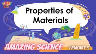 P3  Science  Properties of materials [upl. by Iuqcaj]