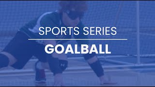 Sports Series Goalball [upl. by Sibie]