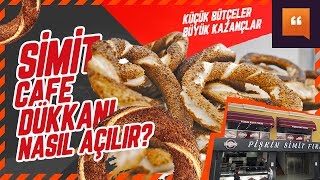 Simit Cafe Nasıl Açılır simit ve yerel lezzetler ile ilgili iş fikirleri [upl. by Yeca473]