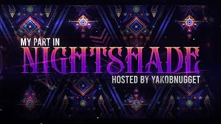 My Part in Nightshade Hosted by YakobNugget  Geometry Dash [upl. by Mintz]