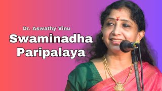 Swaminadha Paripalaya  Dr Aswathy Vinu  Nattai Ragam  Muthuswami Dikshitar  Sai Gramam [upl. by Landis]