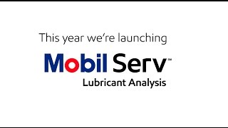 Mobil Serv™ Lubricant Analysis [upl. by Yrdua986]