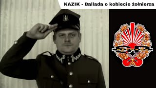 KAZIK  Ballada o kobiecie żołnierza OFFICIAL VIDEO [upl. by Idnew185]