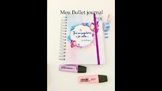 Montando meu bullet journal 2018 [upl. by Netfa]