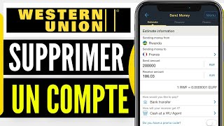 Comment Supprimer Un Compte Western Union Sur Téléphone 2024 [upl. by Novello750]