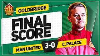 CLASSIMIRO MANCHESTER UNITED 30 CRYSTAL PALACE GOLDBRIDGE Reaction [upl. by Inafetse94]