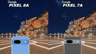 Google Pixel 8a Vs Google Pixel 7a Camera Test Comparison [upl. by Schug582]