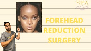 How to Make Your Forehead Smaller with Surgery [upl. by Hettie]