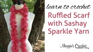 Sashay Sparkle Ruffled Scarf Learn to Crochet with Maggie Weldon [upl. by Anitnuahs]