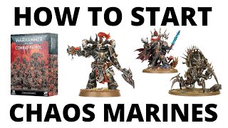 How to Start a Chaos Space Marines Army in Warhammer 40K 10th Edition Beginner Guide [upl. by Lerner]