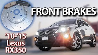 20162022 Lexus RX350 RX450h Front Brake Pads And Rotors Replacement Instructions [upl. by Jepson]