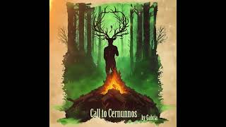 Call to Cernunnos  by Gabria [upl. by Selma597]