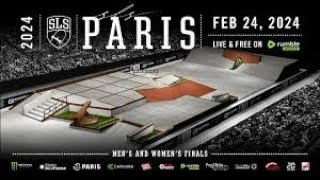 2024 SLS Paris  Final feminina e masculina [upl. by Nereen]