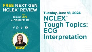 NCLEX® Tough Topics ECG Interpretation [upl. by Moss]