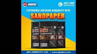 Experience Superior Durability with AIPL ABRO Sandpaper [upl. by Arahahs318]