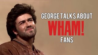 George Michael talks about Wham Fans 1986 [upl. by Narih]