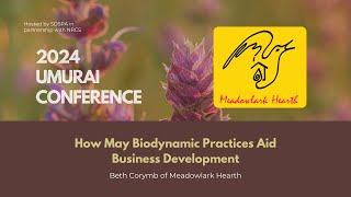 How May Biodynamic Practices Aid Business Development from the 2024 UMARI Conference [upl. by Attezi768]