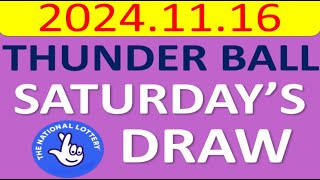 The National Lottery Thunderball draw results from saturday 16 November 2024 [upl. by Hale]