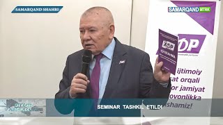 Diyor yangiliklari  Samarqandda deputatlar uchun seminar tashkil etildi [upl. by Anaik]