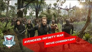 Avengers Infinity War Movie Commentary [upl. by Hgieliak]