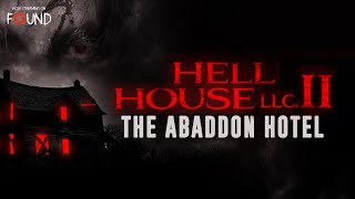 Hell House LLC The Abaddon Hotel  Official Trailer  Stream for FREE on FOUND [upl. by Rhiamon]