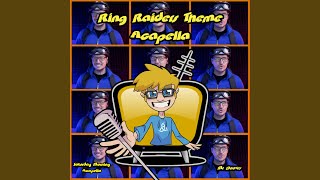 Ring Raiders Theme From quotRing Raidersquot Acapella [upl. by Eelyac]