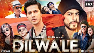 Dilwale Full Movie 2015  Shah Rukh Khan  Kajol  Varun Dhawan  Kriti Sanon  Review amp Facts hd [upl. by Chinua741]