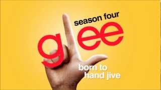 Born To Hand Jive  Glee HD Full Studio [upl. by Catlin211]